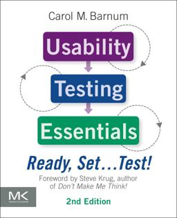 Usability Testing Essentials: Ready, Set ... Test! 2nd 9780128169421 Front Cover
