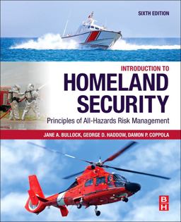 Introduction to Homeland Security Principles of All-Hazards Risk Management 6th 9780128171370 Front Cover