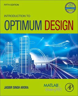 Introduction to Optimum Design 5th 9780128183205 Front Cover