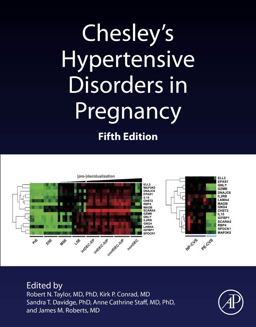 Chesley's Hypertensive Disorders in Pregnancy 5th 9780128184172 Front Cover