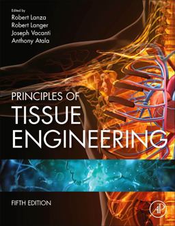 Principles of Tissue Engineering 5th 9780128184226 Front Cover