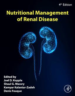 Nutritional Management of Renal Disease 4th 9780128185407 Front Cover