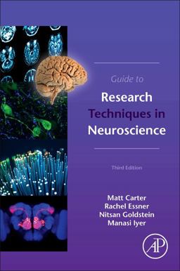 Guide to Research Techniques in Neuroscience 3rd 9780128186466 Front Cover
