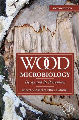 Wood Microbiology Decay and Its Prevention 2nd 9780128194652 Front Cover