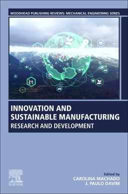 Innovation and Sustainable Manufacturing Innovation and Sustainable Manufacturing