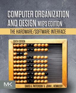 Computer Organization and Design MIPS Edition The Hardware/Software Interface 6th 9780128201091 Front Cover