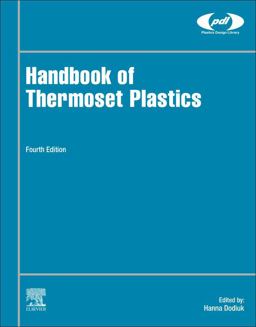 Handbook of Thermoset Plastics 4th 9780128216323 Front Cover