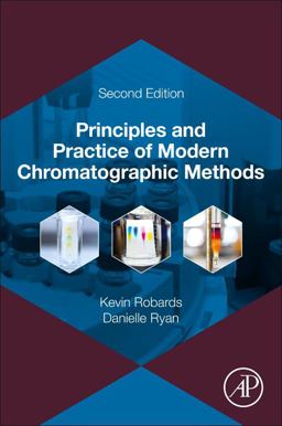 Principles and Practice of Modern Chromatographic Methods 2nd 9780128220962 Front Cover