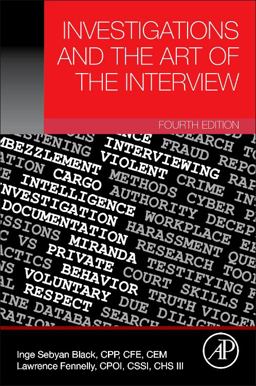 Investigations and the Art of the Interview 4th 9780128221921 Front Cover