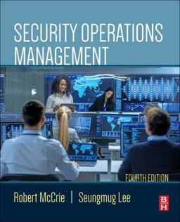 Security Operations Management 4th 9780128223710 Front Cover