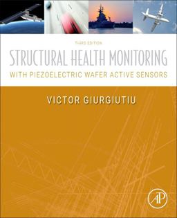 Structural Health Monitoring with Piezoelectric Wafer Active Sensors