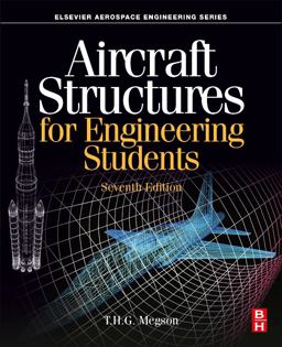 Aircraft Structures for Engineering Students:  9780128228685 Front Cover
