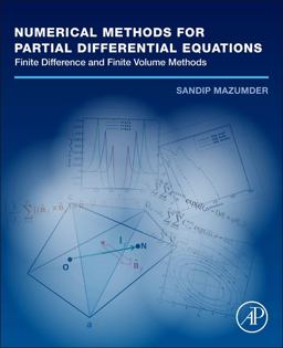 Numerical Methods for Partial Differential Equations Finite Difference and Finite Volume Methods  9780128498941 Front Cover