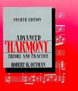 Advanced Harmony, Theory and Practice