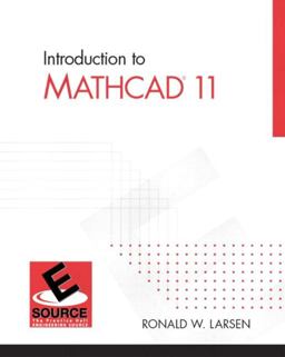 Intro to MathCAD 11 Intro to MathCAD 11