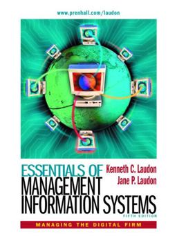 Essentials of Management Information Systems