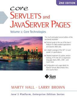 Core Servlets and JavaServer Pages Core Technologies 2nd 9780130092298 Front Cover