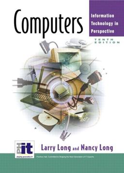 Computers Information Technology in Perspective 10th 2002 9780130094797 Front Cover