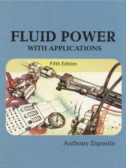 Fluid Power With Applications 5th 9780130102256 Front Cover