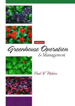 Greenhouse Operation and Management 6th 9780130105776 Front Cover