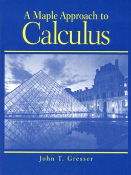 A Maple Approach to Calculus