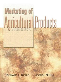 Marketing of Agricultural Products 9th 9780130105844 Front Cover