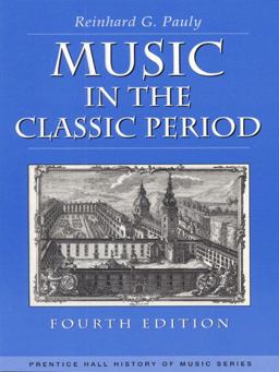 Music in the Classic Period 4th 9780130115027 Front Cover