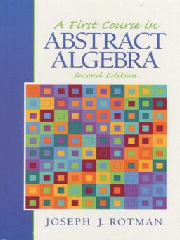 First Course in Abstract Algebra 2nd 9780130115843 Front Cover