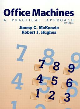 Office Machines A Practical Approach 5th 9780130116437 Front Cover