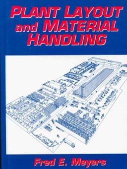 Plant Layout and Material Handling 1st 9780130134752 Front Cover