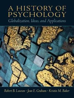 History of Psychology Globalization, Ideas, and Applications  9780130141231 Front Cover