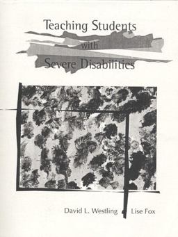 Teaching Students with Severe Disabilities in Inclusive Settings Teaching Students with Severe Disabilities in Inclusive Settings