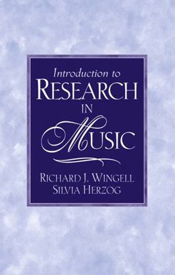 Introduction to Research in Music  9780130143327 Front Cover
