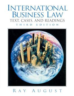 International Business Law Text, Cases and Readings 3rd 9780130143778 Front Cover