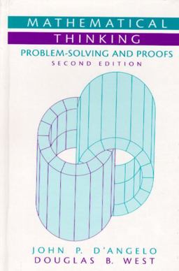 Mathematical Thinking Problem-Solving and Proofs 2nd 9780130144126 Front Cover