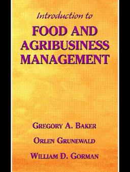 Introduction to Food and Agribusiness Management  9780130145772 Front Cover