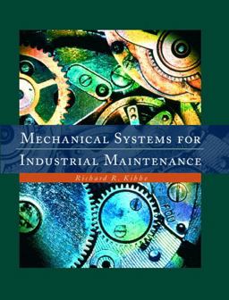 Mechanical Systems for Industrial Maintenance