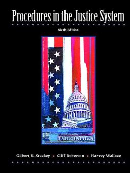 Procedures in the Justice System