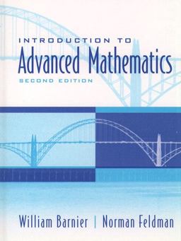 Introduction to Advanced Mathematics 2nd 9780130167507 Front Cover