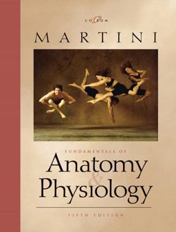 Fundamentals of Anatomy and Physiology Fundamentals of Anatomy and Physiology