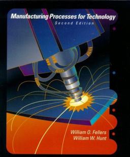 Manufacturing Processes for Technology 2nd 9780130177919 Front Cover