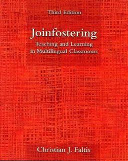 Joinfostering Teaching and Learning in Multilingual Classrooms 3rd 9780130179135 Front Cover
