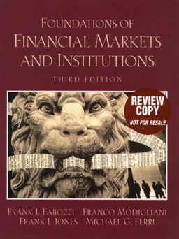 Foundations of Financial Markets and Institutions 3rd 9780130180797 Front Cover