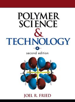 Polymer Science and Technology 2nd 9780130181688 Front Cover