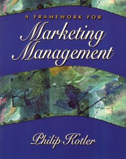 Framework for Marketing Management  9780130185259 Front Cover