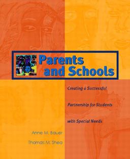Parents and Schools Parents and Schools