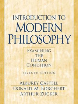 Introduction to Modern Philosophy Examining the Human Condition 7th 9780130194589 Front Cover