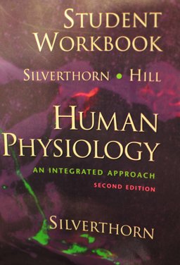 Student Workbook [for] Human Physiology, an Integrated Approach