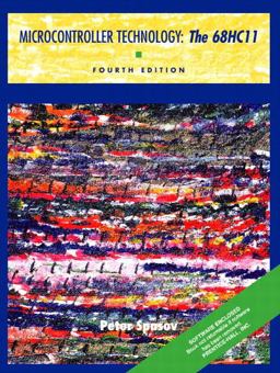 Microcontroller Technology The 68HC11 4th 9780130195791 Front Cover