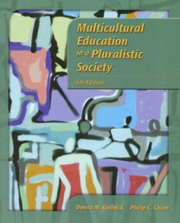 Multicultural Education in a Pluralistic Society Multicultural Education in a Pluralistic Society
